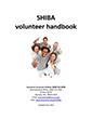 Picture of the cover of the SHIBA volunteer handbook.